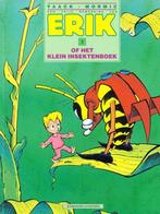 Strip van " Erik of het klein insektenboek ", Boeken, Stripverhalen, Eén stripboek, Ophalen of Verzenden, Gelezen