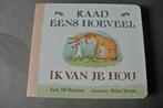 Raad eens hoeveel ik van je hou., Boeken, Ophalen of Verzenden