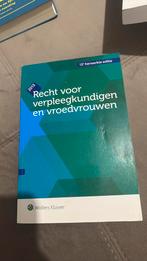 Recht voor verpleegkundigen en vroedvrouwen, Boeken, Ophalen of Verzenden, Zo goed als nieuw