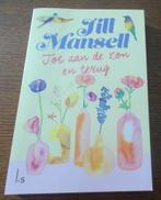 Tot aan de zon en terug / Jill Mansell, Boeken, Chicklit, Ophalen of Verzenden, Zo goed als nieuw, Jill Mansell