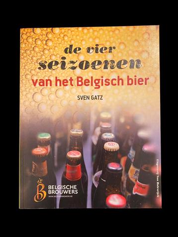 Sven Gatz - De vier seizoenen van het Belgisch bier