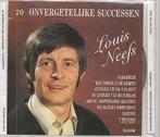 LOUIS NEEFS : 20 onvergetelijke sucessen, Enlèvement ou Envoi, Comme neuf, Pop