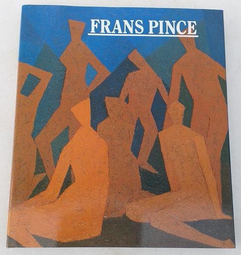 Frans Pincé / Josée Pincé - Lannoo/Danthe, 1985. - 159 p., Boeken, Kunst en Cultuur | Beeldend, Ophalen of Verzenden