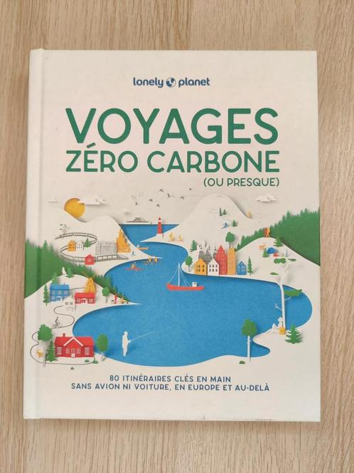 Voyages Zero Carbone - Lonely Planet, Boeken, Reisgidsen, Zo goed als nieuw, Europa, Lonely Planet, Budget, Ophalen of Verzenden