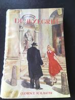 De Iezegrim - Clemence M.H. Bauer - 1956 - Wille, Ophalen of Verzenden