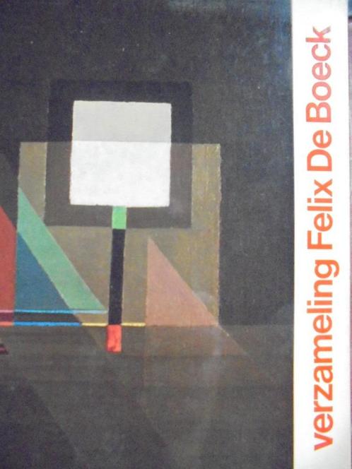 Felix de Boeck  4  1898 - 1995   Monografie, Livres, Art & Culture | Arts plastiques, Neuf, Peinture et dessin, Envoi