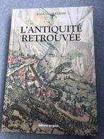 L’Antiquité Retrouvée / Jean-Claude Golvin, Ophalen of Verzenden, Zo goed als nieuw