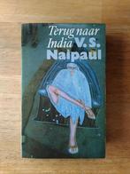 Terug naar India - V.S. Naipaul, Ophalen of Verzenden, Azië, V.S. Naipaul, 20e eeuw of later