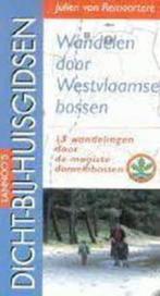 Wandelen door Westvlaamse bossen|J.Van Remoortere 9020926373, Boeken, Reisgidsen, Fiets- of Wandelgids, Ophalen of Verzenden, Zo goed als nieuw