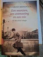 Eduardo Mendoza - Een weerzien, een ontmoeting en een reis, Ophalen, Nieuw, Eduardo Mendoza