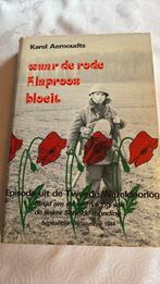 Waar de rode klaproos bloeit - Arnoudts Karel, Boeken, Ophalen of Verzenden, Zo goed als nieuw