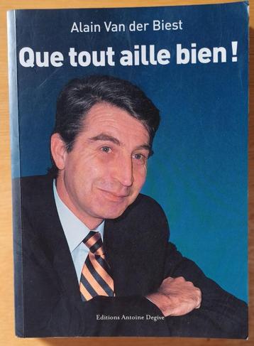 Van der Biest - Que tout aille bien 