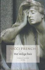 Het veilige huis., Ophalen of Verzenden, Europa overig, Nicci French, Zo goed als nieuw