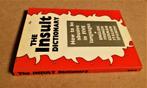 The Insult Dictionary: How to abuse in 5 languages - 1974, Utilisé, Enlèvement ou Envoi, Collectief, Anecdotes et Observations