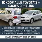 Ik koop ALLE Toyota’s – Cash & Gratis Ophaling 7/7, Auto's, Particulier, Te koop