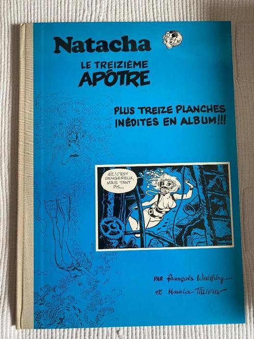 Natacha: Le 13 apôtre; tirage de tête Khani dédicacé (1985), Livres, BD, Comme neuf, Une BD, Enlèvement