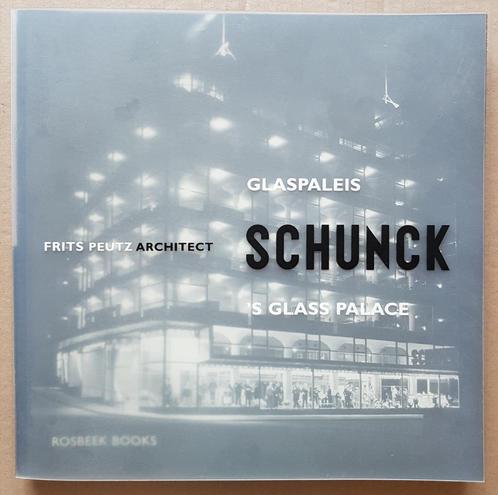 Glaspaleis Schunck Heerlen Pays-Bas 1935 / Verre de Schunck, Livres, Art & Culture | Architecture, Comme neuf, Architectes, Enlèvement ou Envoi