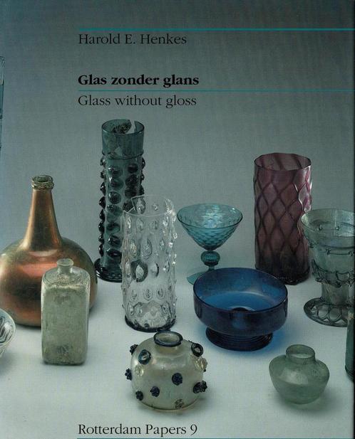 Glas zonder glans / Glass without Gloss Harold E. Henkes, Boeken, Kunst en Cultuur | Beeldend, Gelezen, Ophalen of Verzenden