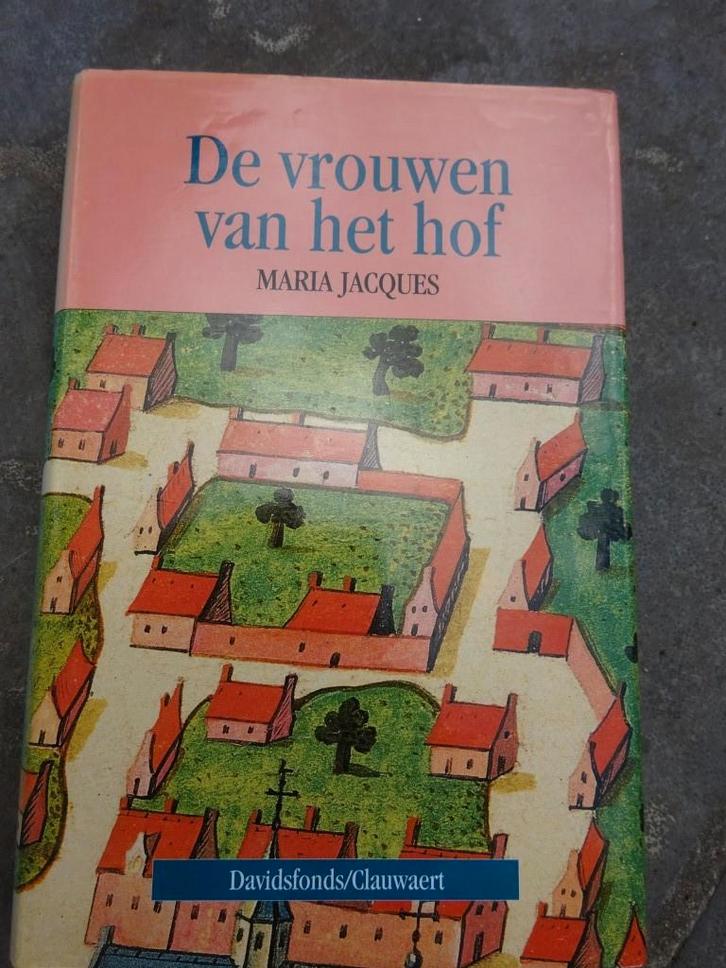 De vrouwen van het hof - Maria Jacques, Boeken, Romans, Ophalen of Verzenden