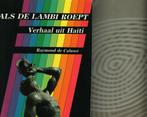 Als de Lambi roept verhaal uit Haiti R. de Caluwé, Ophalen of Verzenden, Zo goed als nieuw