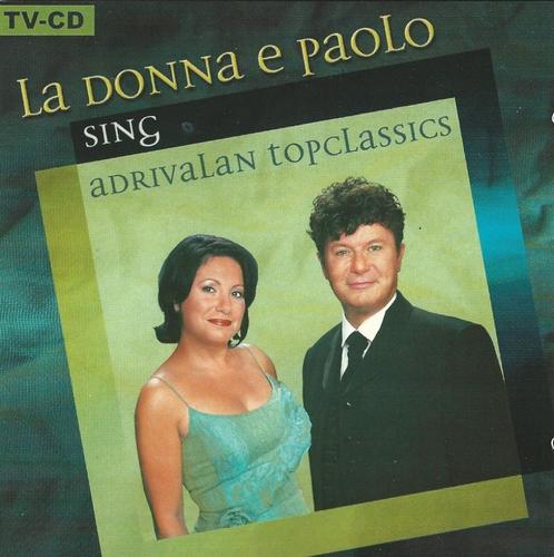 CD * LA DONNA E PAOLO - sing ADRIVALAN TOP CLASSICS, CD & DVD, CD | Pop, Comme neuf, 1980 à 2000, Enlèvement ou Envoi