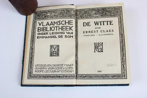 boek 'De Witte van Zichem', Ernest Claes, tweede druk, 1922, Antiek en Kunst, Antiek | Boeken en Manuscripten, Ophalen of Verzenden