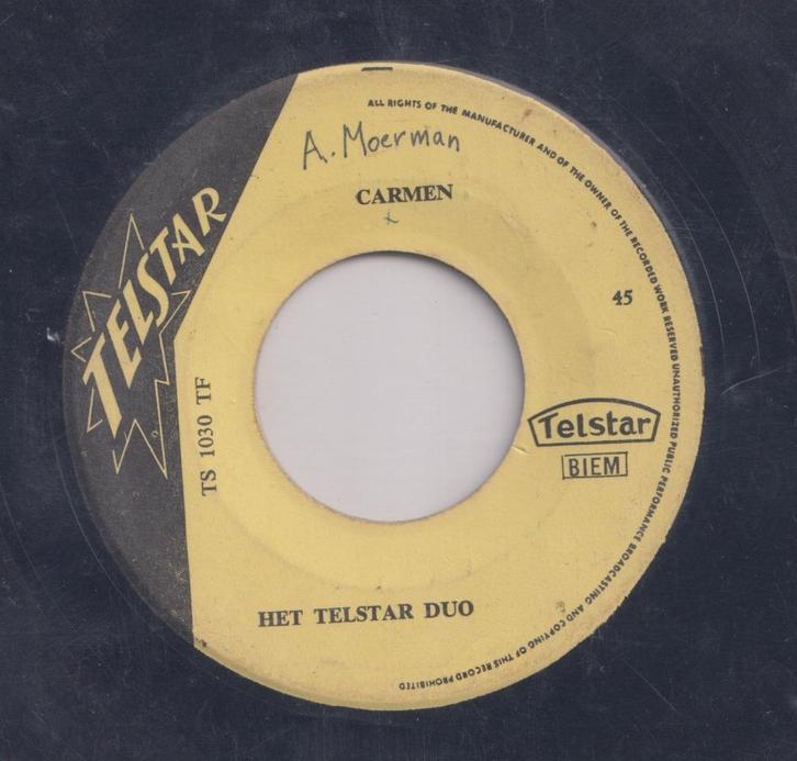 Het Telstar Duo – Carmen / Spaanse vluchteling – Single, CD & DVD, Vinyles Singles, Utilisé, Single, En néerlandais, 7 pouces