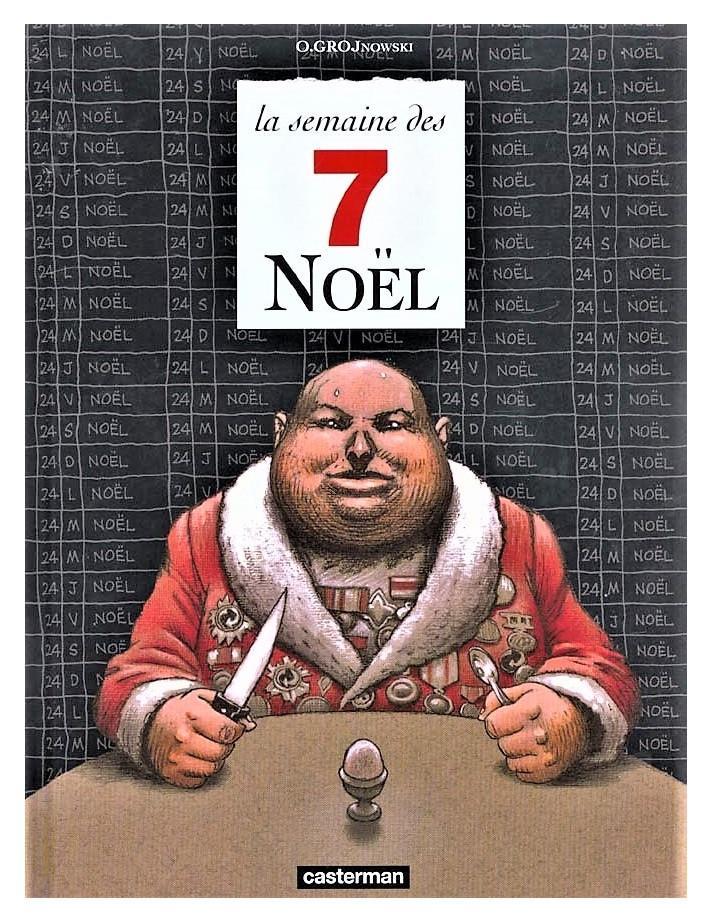 BD « géante » 🎅 La semaine des 7 Noël (O'Groj) ~ eo 1999, Livres, BD, Neuf, Une BD, Enlèvement ou Envoi