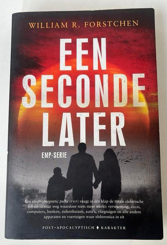 William R. Forstchen - Een seconde later, Boeken, Science fiction, Ophalen of Verzenden
