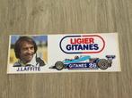 Sticker Ligier Gitanes - J. Laffite, Verzamelen, Auto of Motor, Ophalen of Verzenden, Zo goed als nieuw