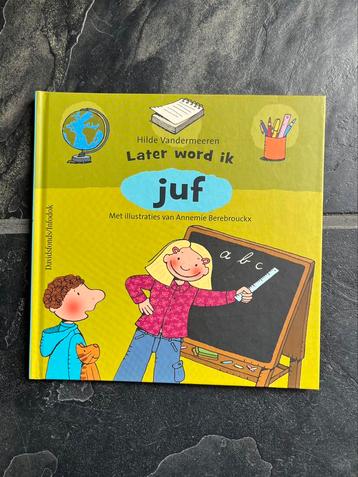 Later word ik juf - Hilde Vandermeeren, Enlèvement, Comme neuf, Hilde Vandermeeren