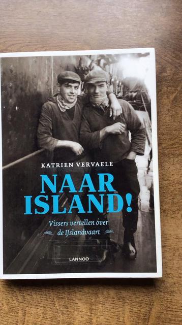 Naar Island - boek over de Vlaamse Ijslandvisserij beschikbaar voor biedingen