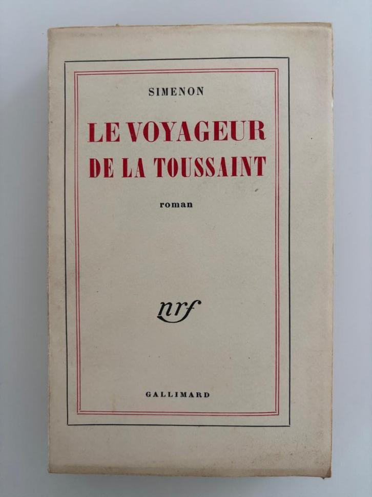 Georges Simenon Le voyageur de la Toussaint - 1958, Livres, Policiers, Utilisé, Enlèvement ou Envoi