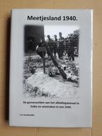 Boek, Meetjesland 1940, de gesneuvelden aan het afleidingska, Boek of Tijdschrift, Ophalen of Verzenden, Landmacht