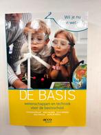 De basis - Wetenschappen en techniek voor de basisschool, Enlèvement ou Envoi, Neuf, Enseignement supérieur professionnel