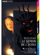 "Le démon de l'école" Alexis Lecaye (1997), Livres, Livres pour enfants | Jeunesse | 10 à 12 ans, Alexis Lecaye, Utilisé, Enlèvement ou Envoi