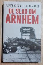 Antony Beevor - De slag om Arnhem, Boeken, Antony Beevor, Ophalen of Verzenden, Zo goed als nieuw