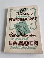 Antwerpen : Frans Lamoen " 60 jaar Vlaams Volkshumorist, 20e eeuw of later, Ophalen of Verzenden, Zo goed als nieuw, Frans Lamoen