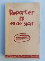 Reporter 17 en de sport (1948), Boeken, Ophalen of Verzenden, Gelezen, Overige sporten