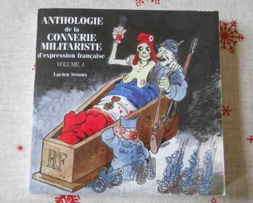 Anthologie de la connerie militariste d'expression française beschikbaar voor biedingen