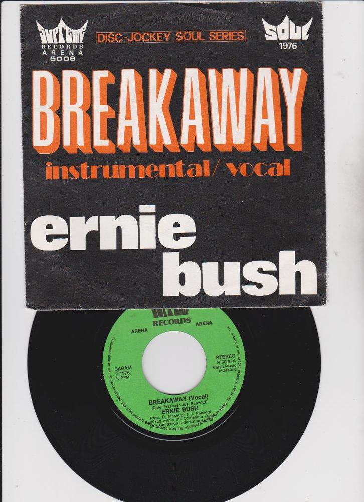 Ernie Bush – Breakaway  1976, Cd's en Dvd's, Vinyl Singles, Zo goed als nieuw, Single, R&B en Soul, 7 inch, Ophalen of Verzenden