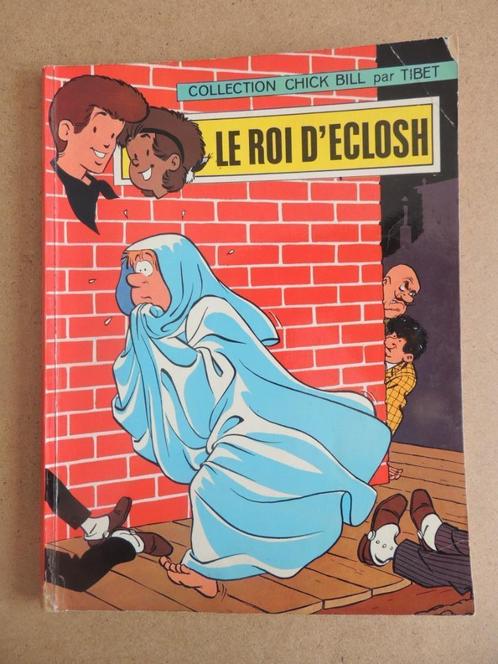 COMIC CHICK BILL N33 THE KING OF ECLOSH EO 1972 BRIOCHET BE, Boeken, Stripverhalen, Gelezen, Eén stripboek, Ophalen of Verzenden