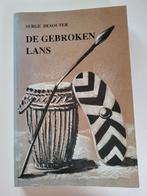 De gebroken lans (Serge Sesouter), Afrika, Ophalen of Verzenden, Serge Desouter, 20e eeuw of later