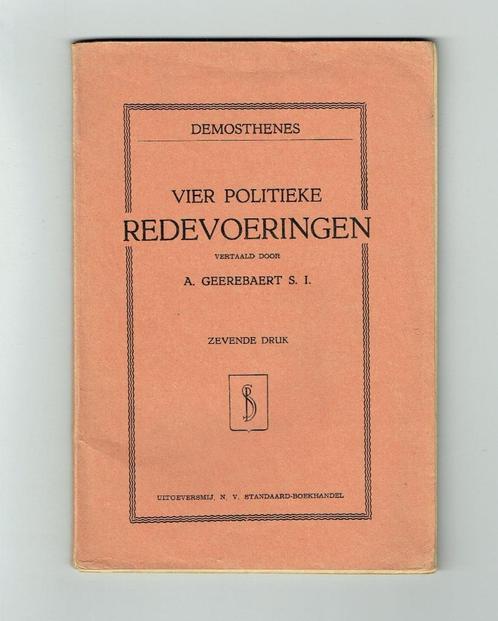 Boek-4 politieke redevoeringen (Demosthenes), Livres, Livres d'étude & Cours, Utilisé, Autres niveaux, Enlèvement ou Envoi