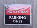 metalen bord   MOTO GUZZI PARKING, Ophalen of Verzenden, Nieuw