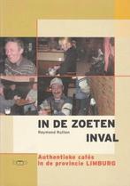 In de Zoeten Inval authentieke cafés in de provincie Limburg, Enlèvement ou Envoi, Raymond Rutten