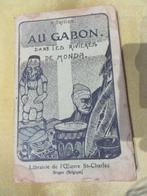 Au Gabon dans les rivières de Monda par H Trilles, Antiquités & Art, Enlèvement