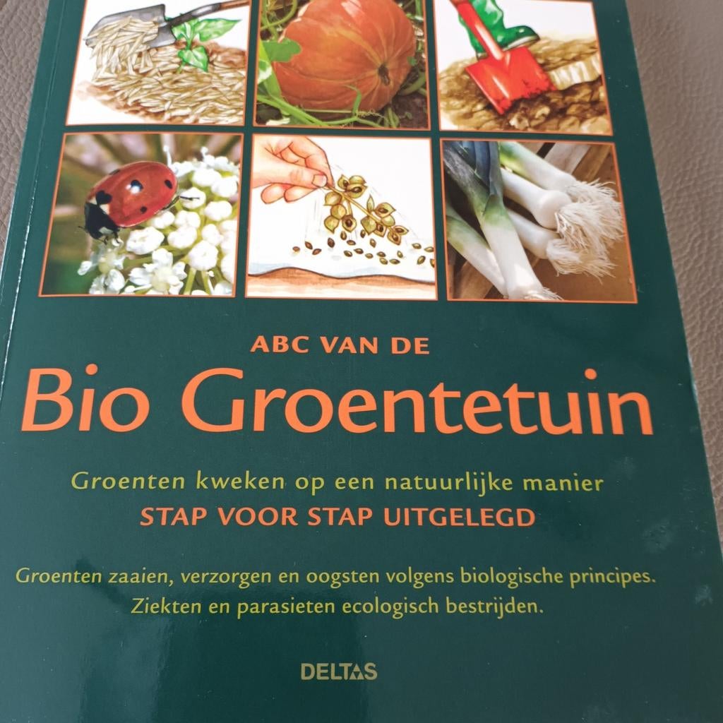 Rosenn Le Page - ABC van de bio groentetuin, Ophalen, Rosenn Le Page, Moestuin