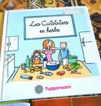 Tupperware :livre recettes  " Les cuisiniers en herbe", Livres, Livres de cuisine, Enlèvement ou Envoi, Neuf, Europe