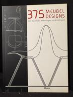 375 Meubel Designs 1995 Nederlandstalig, Diverse auteurs, Ophalen of Verzenden, Zo goed als nieuw, Overige onderwerpen